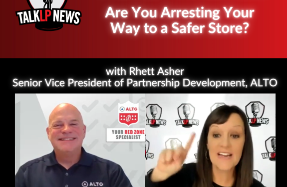 TalkLP Podcast with Host Amber Bradley and Rhett Asher - SVP of Partnership Development ALTO talk about Effective ways to keep repeat offenders from walking into retail stores